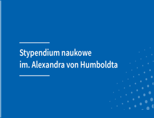 Polskie Honorowe Stypendium Naukowe im. Aleksandra von Humboldta 2020