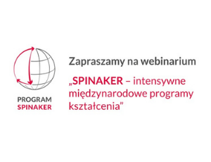 Webinarium dotyczące Programu "Spinaker - intensywne międzynarodowe programy kształcenia"